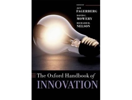 Livro The Oxford Handbook Of Innovation de Jan Fagerberg e David Mower
