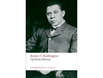 Livro Up From Slavery de Booker T. Washington, William L. Andrews