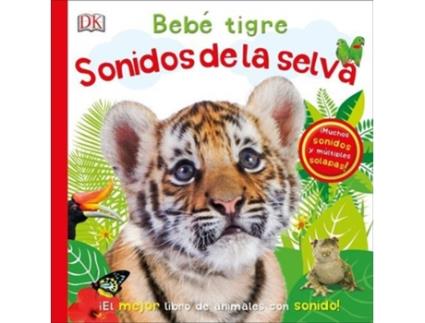 Livro Bebé Tigre: Sonidos De La Selva de Vários Autores