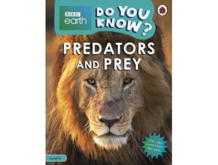 Livro Predators And Prey-Bbc Earth Do You Know..? Lbr L4 de Ladybird