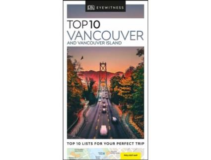 Livro Vancouver And Vancouver Island Top 10 Eyewitness