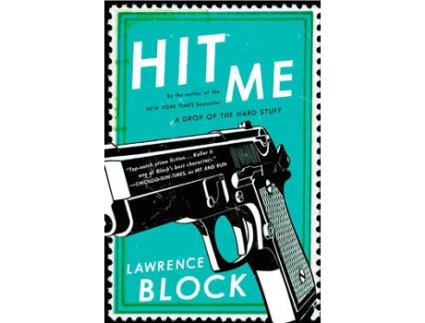 Livro Hit Me de Lawrence Block