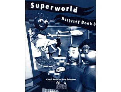 Livro Superworld Activity Book-3 de Carol Read e Ana Soberón