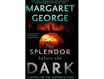Livro The Splendor Before The Dark de Margaret George
