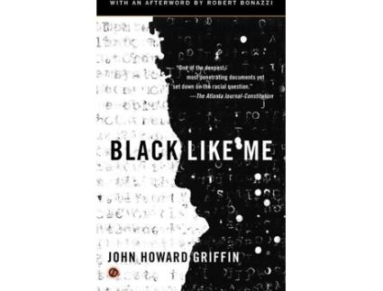Livro Black Like Me de John Howard Griffin