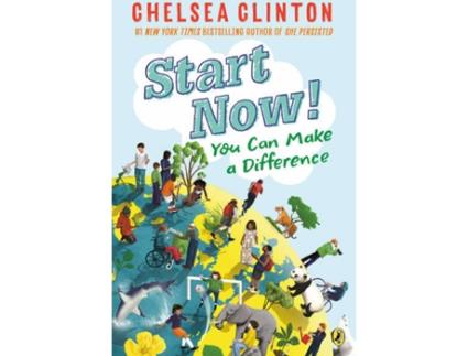 Livro Start Now! de Chelsea Clinton