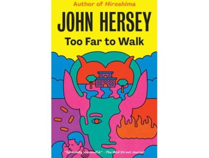Livro Too Far To Walk de John Hersey