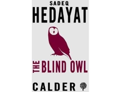 Livro The Blind Owl And Other Stories de Sadegh Hedayat