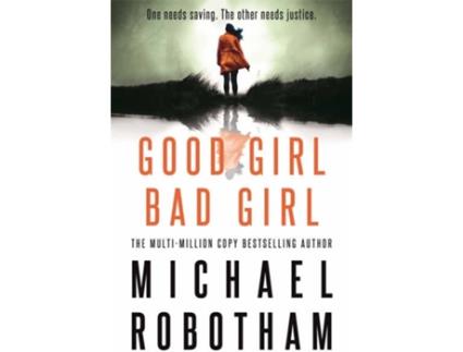 Livro Good Girl Bad Girl de Michael Robotham