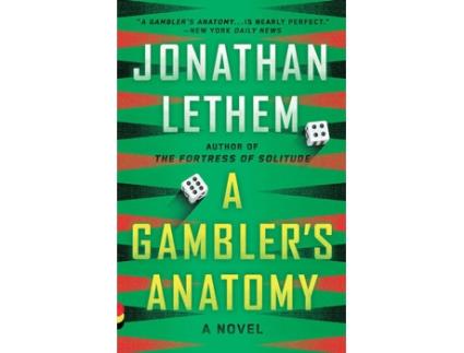Livro A Gamblers Anatomy de Jonathan Lethem