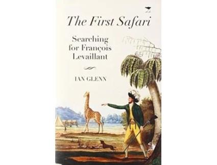 Livro the first safari de ian glenn (inglês)