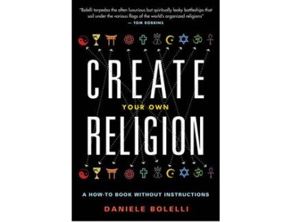 Livro create your own religion de daniele (daniele bolelli) bolelli (inglês)