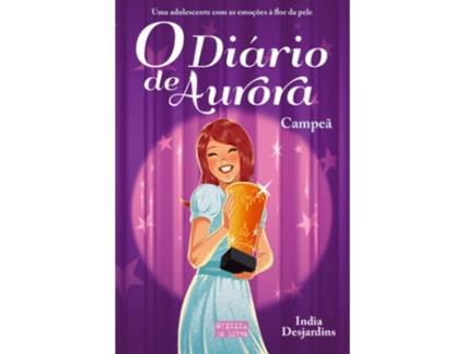Livro O Diário de Aurora ''Campeã''