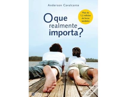 Livro O que Realmente Importa