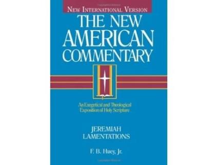 Livro jeremiah, lamentations de f. b. huey (inglês)