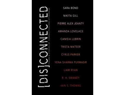 Livro [dis]connected volume 1 de nikita gill,amanda lovelace,iain s. thomas,trista mateer,cyrus parker (inglês)