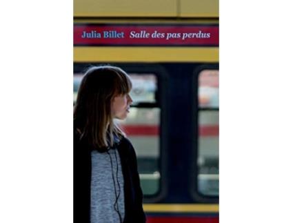 Livro la salle des pas perdus de julia billet (francês)