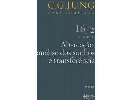 Livro Ab-reação, Análise dos Sonhos e Transferência - Vol. 17 de Vários autores