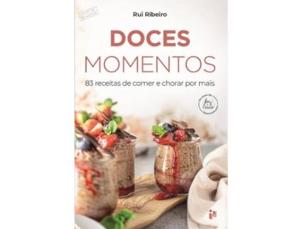 Livro Doces Momentos de Rui Ribeiro (Português)