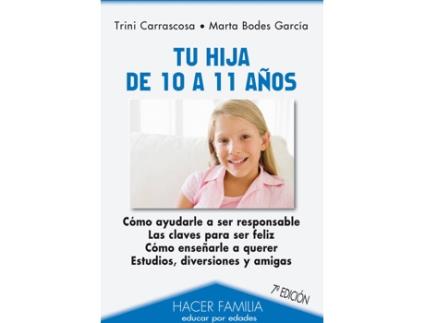 Livro Tu Hija De 10 A 11 Años de Trinidad Bodes García Carrascosa García