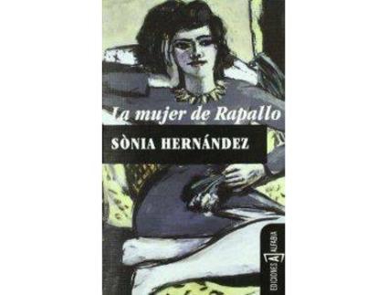 Livro La Mujer De Rapallo de Sònia Hernández (Espanhol)