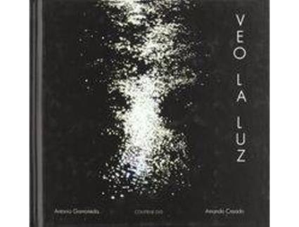 Livro Veo La Luz de Amando Antolín Casado Martínez (Espanhol)
