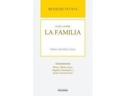 Livro Benedicto Xvi Habla Sobre La Familia de Benedicto Xvi (Espanhol)