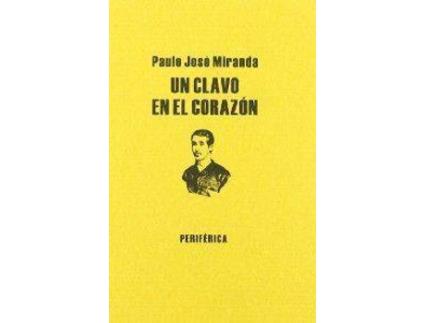 Livro Un Clavo En El Corazon de Paulo Miranda (Espanhol)
