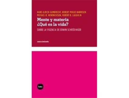 Livro Mente Y Materia ¿Qué Es La Vida? Sobre La Vigencia De Erwin de Vários Autores (Espanhol)
