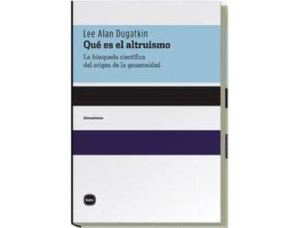 Livro Que Es El Altruismo de Lee Alan Dugatkin (Espanhol)