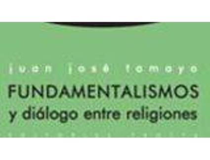 Livro Fundamentalismos Y Dialogo de Juan J. Tamayo (Espanhol)