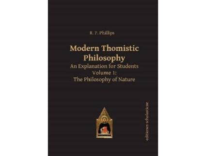 Livro modern thomistic philosophy an explanation for students de r. p. phillips (inglês)