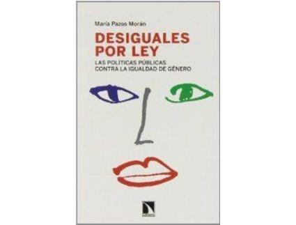 Livro Desiguales Por Ley de Maria Pazos (Espanhol)