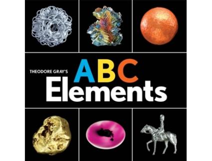 Livro theodore gray's abc elements de theodore gray (inglês)