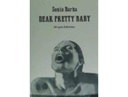 Livro Dear Pretty Baby de Sonia Barba Calleja (Espanhol)