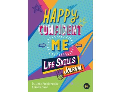 Livro happy confident me life skills journal de linda papadopoulos (inglês)