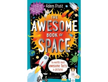 Livro The Awesome Book Of Space de Adam Frost