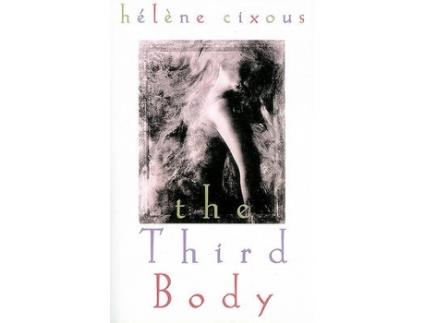 Livro the third body de helene cixous (inglês)
