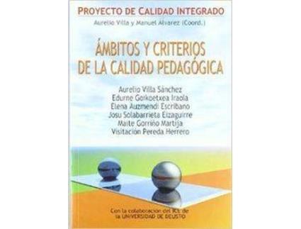 Livro Ambitos Y Criterios De La Calidad Pedagogica de A. Villa,M. Alvarez (Espanhol)