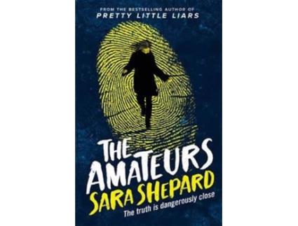 Livro The Amateurs Book 1 de Sara Shepard