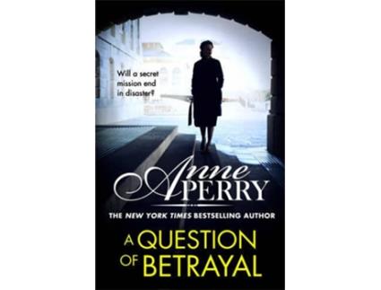 Livro A Question Of Betrayal de Anne Perry