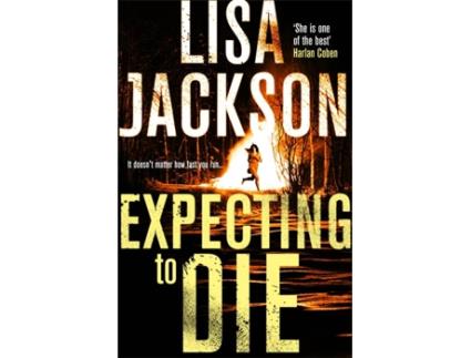 Livro Expecting To Die de Lisa Jackson