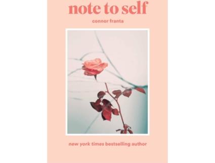 Livro Note To Self de Connor Franta