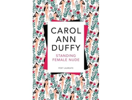 Livro Standing Female Nude de Carol Ann Duffy