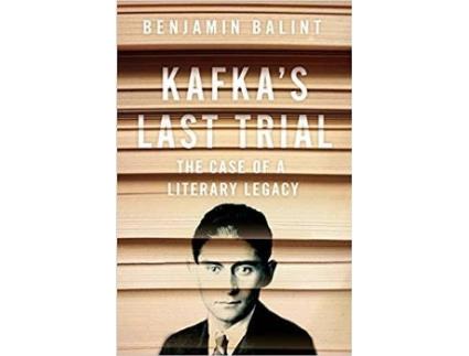 Livro Kafkas Last Trial de Benjamin Balint