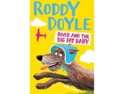 Livro Rover And The Big Fat Baby de Roddy Doyle