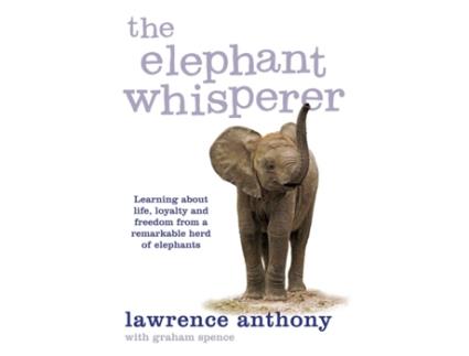 Livro The Elephant Whisperer de Anthony Lawrence And Lawrence Anthony