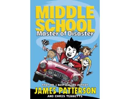 Livro Middle School 12 : Master Of Disaster de James Patterson
