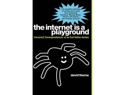Livro The Internet Is A Playground de David Thorne