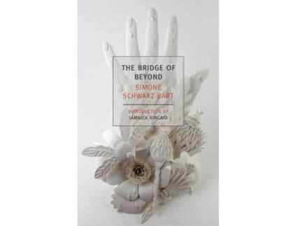 Livro The Bridge Of Beyond de Simone Schwarz-Bart